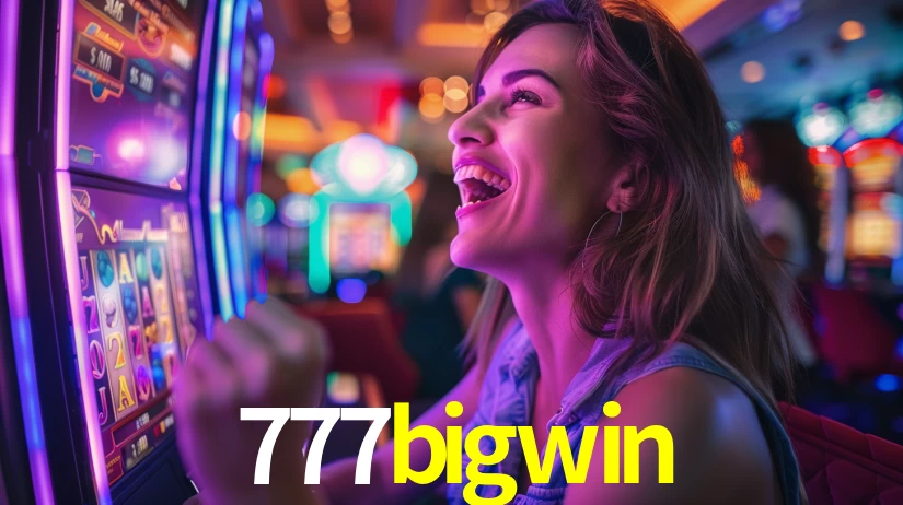 777bigwin