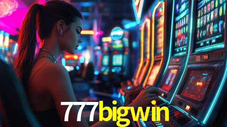 Premium Interface 777bigwin